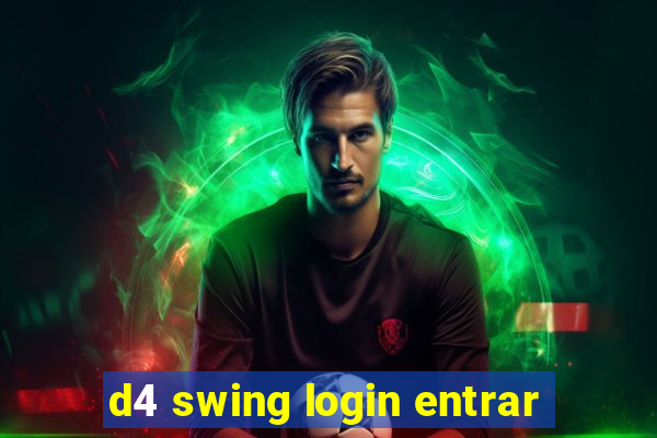 d4 swing login entrar